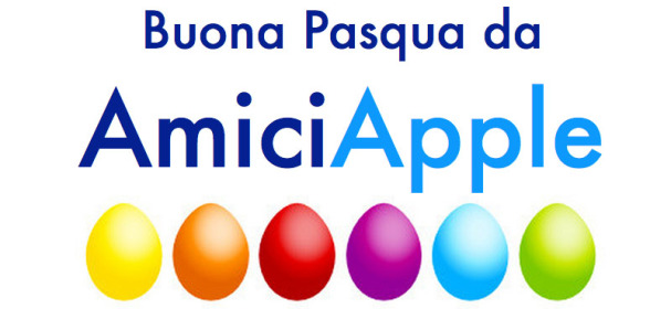 Buona Pasqua da AmiciApple